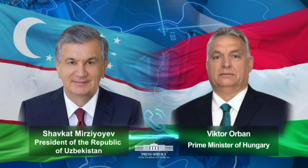 Uzbek and Hungarian Leaders Advocate Further Expansion of Full-Scale Cooperation