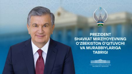 O‘zbekiston o‘qituvchi va murabbiylariga