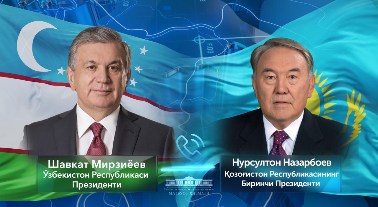 О телефонном разговоре Президента Узбекистана с Первым Президентом Казахстана